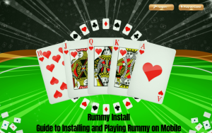 RUMMY INSTALL