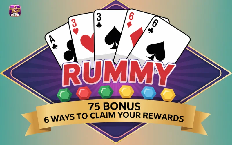rummy 75 bonus